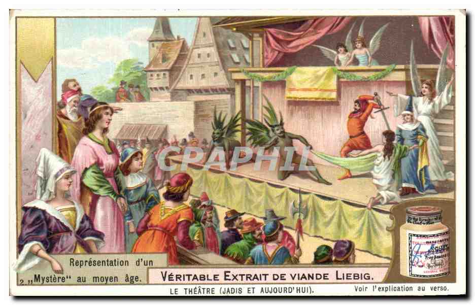 Représentation d'un "Mystère" au moyen âge — Véritable Extrait de Viande Liebig — éditeur Liebig, n°2