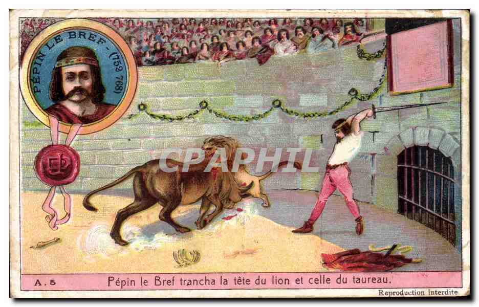 Chromo La petit histoire de France Pepin le Bref trancha la tete du lion et celle du taureau