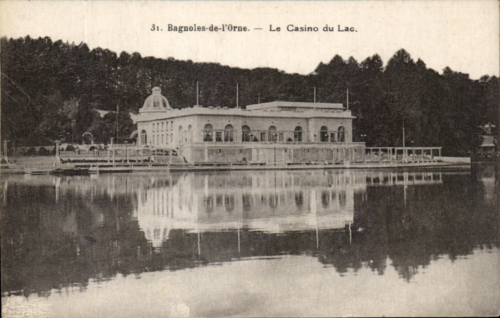 Bagnoles-de-l'Orne — Le Casino du Lac — éditeur Dupuy