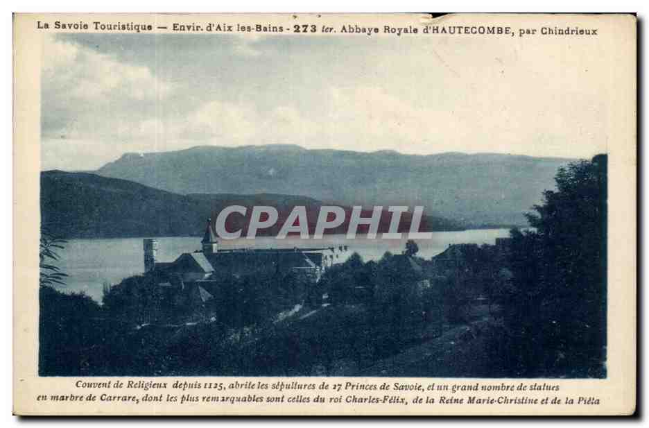 CPA La Savoie Touristique Environs D'Aix Les Bains Abbaye Royale par Chindrieux