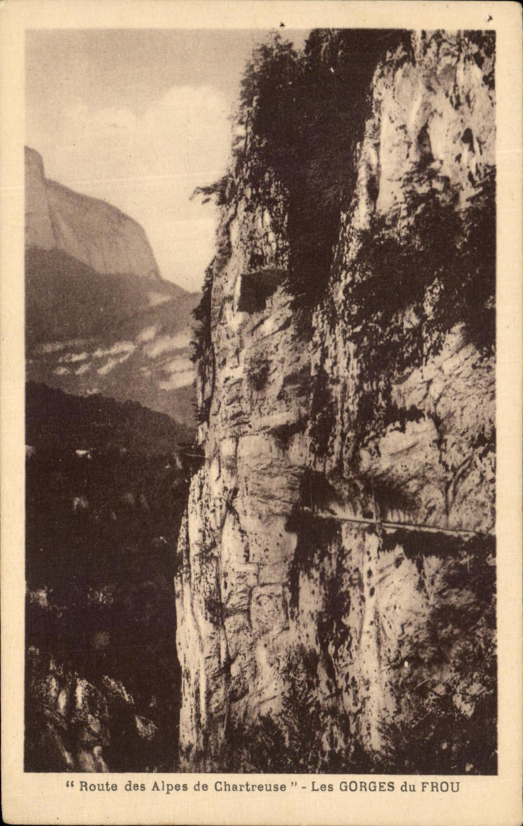 Les GORGES du FROU — Route des Alpes de Chartreuse — éditeur Dauphinet, Mollaret