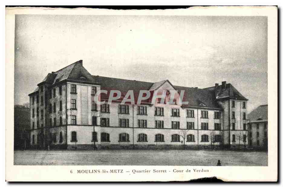 Moulins-lès-Metz — Quartier Serret — Cour de Verdun — Hazemann, éditeur
