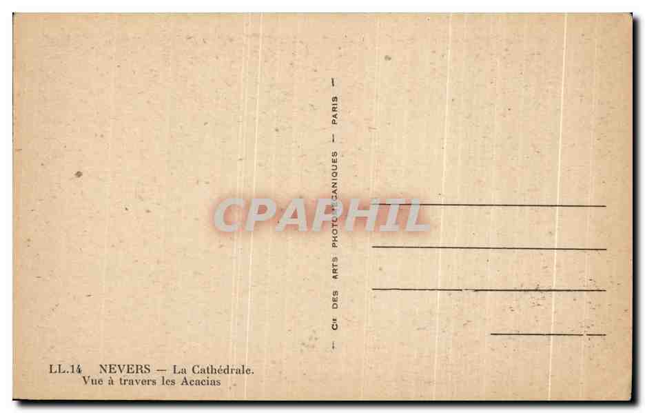 CPA Nevers La Cathedrale Vue a Travers les Acacias — Rückseite
