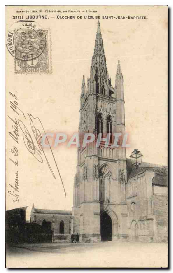 CPA Libourne Clocher De L'Eglise Saint Jean Baptiste