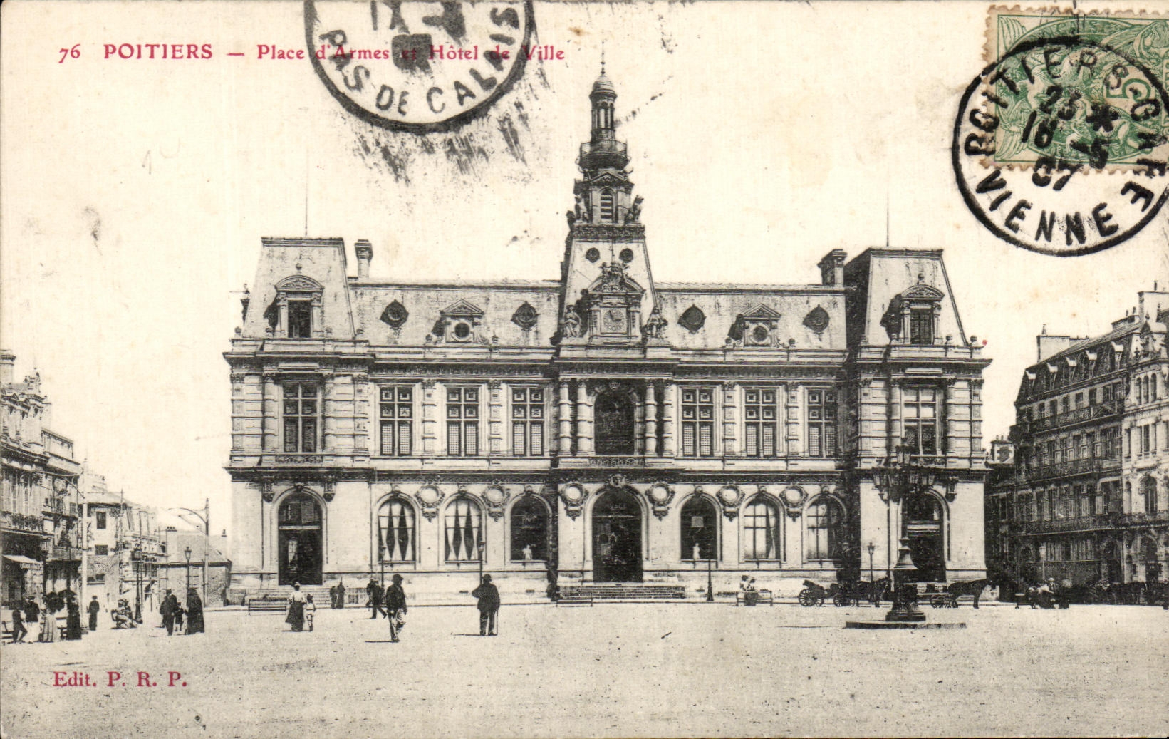Poitiers — Place d'Armes et Hôtel de Ville — Edit. P. R. P.