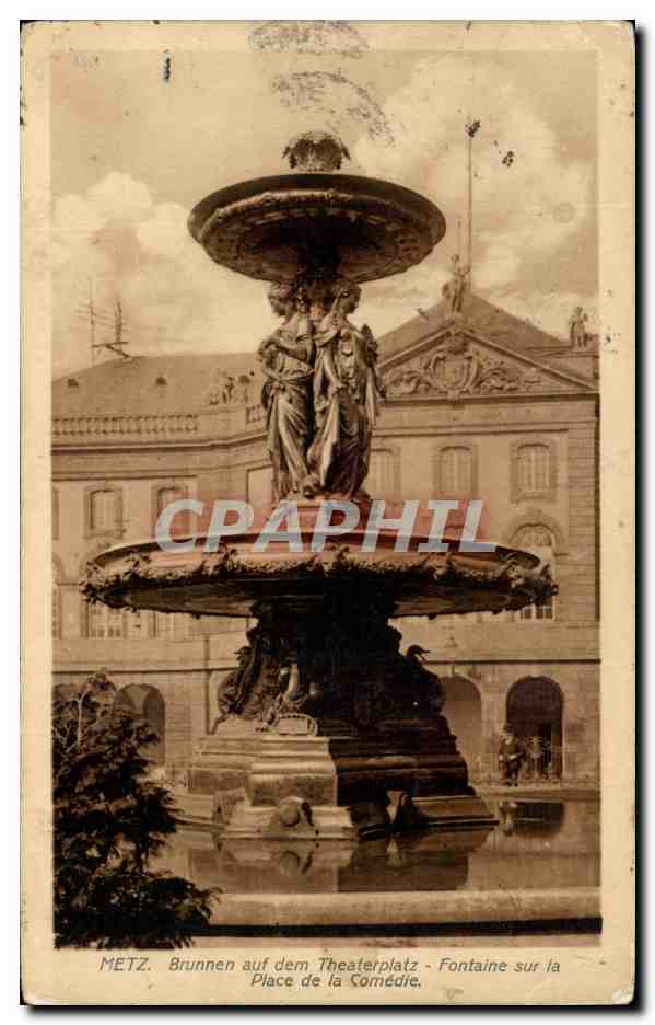 CPA Metz Brunnen auf dem Theaterplatz Fontaine Sur La Place de la Coedie