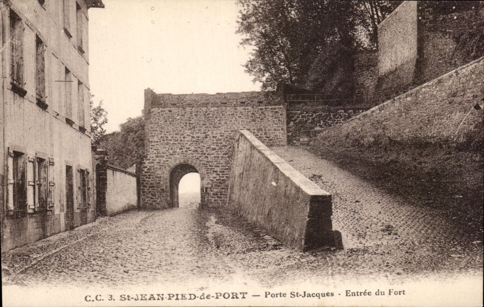 St-Jean-Pied-de-Port — Porte St-Jacques — Entrée du Fort — C.C. 3