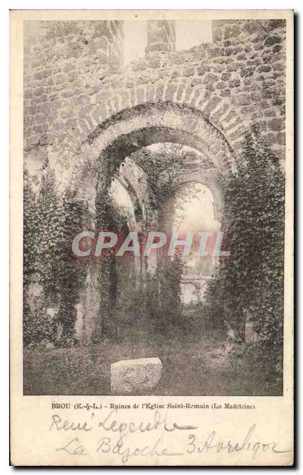 Brou (R.-G.-L.) - Ruines de l'Église Saint-Romain (La Madeleine)