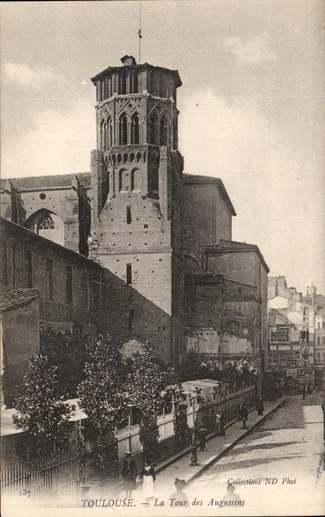 Toulouse — La Tour des Augustins — Collections ND Phot, n°137