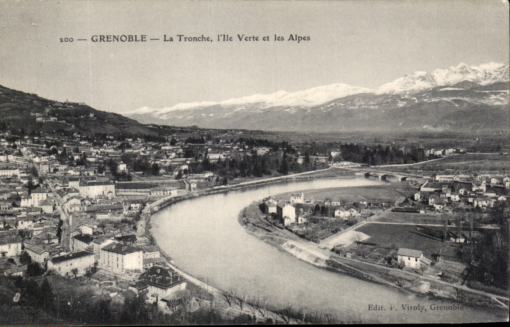Grenoble — La Tronche, l'Île Verte et les Alpes — Edit. P. Virol, Grenoble
