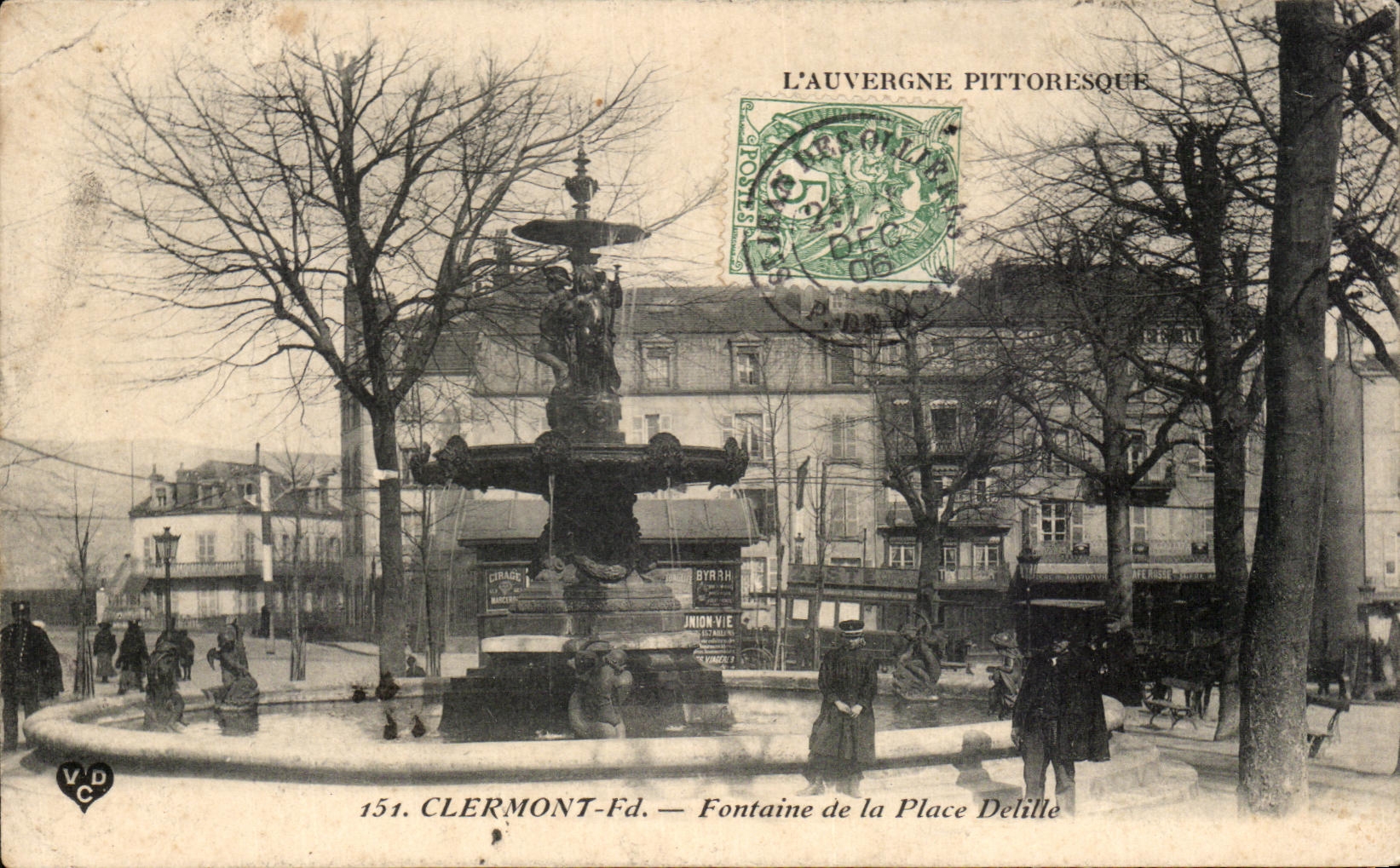 CPA L'Auvergne Pittoresque Clermont Fontaine De La Place Delille