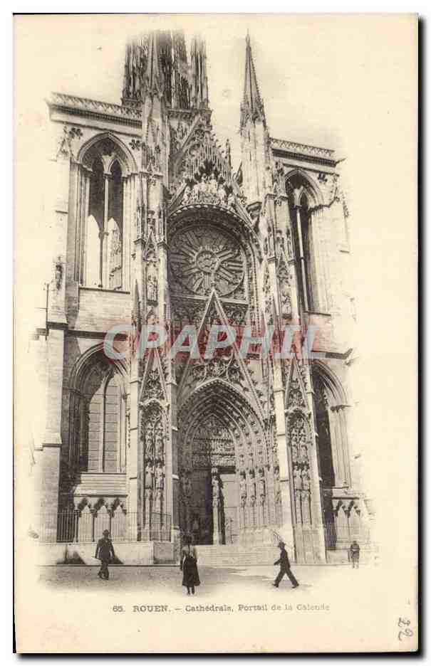 CPA Rouen Cathedrale Portail de la Calende