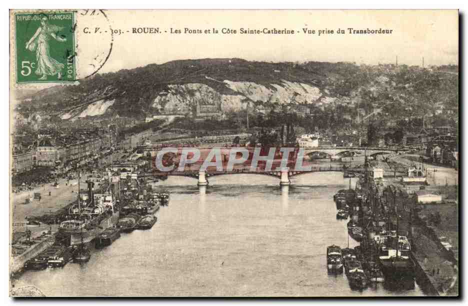 CPA Rouen Les Ponts Et La Cote sainte Catherine Vue Prise Du Transbordeur Bateaux