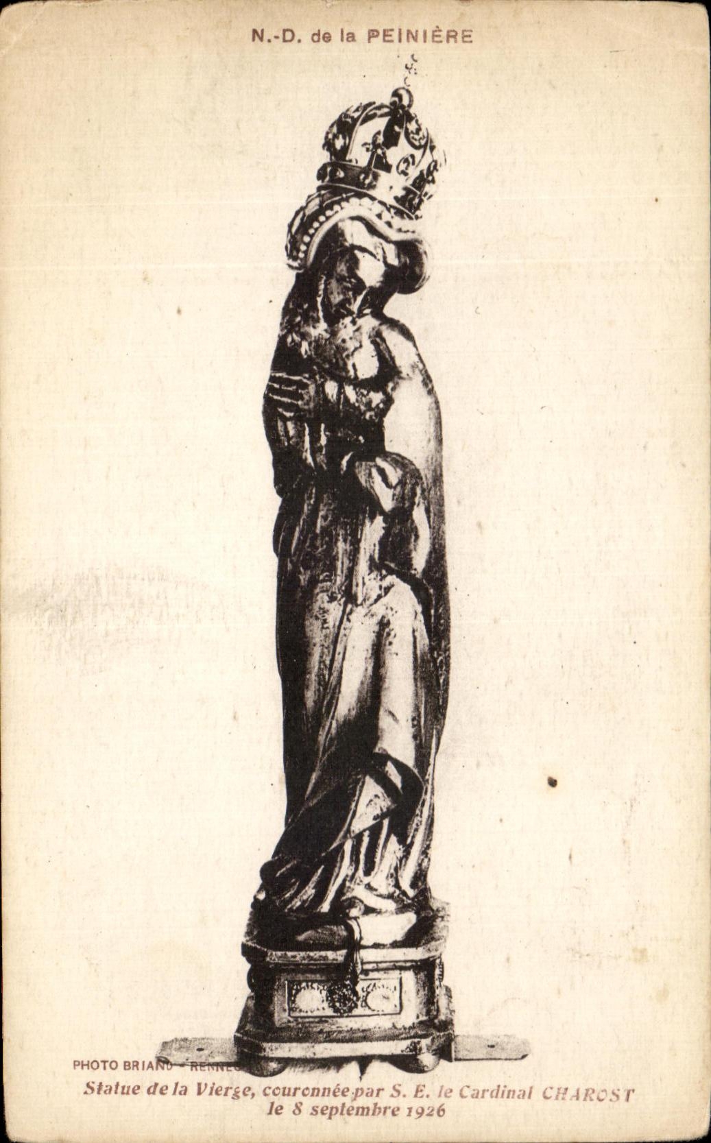 CPA Statue de la Vierge Couronnee par le Cardinal Charost 8 septembre 1926