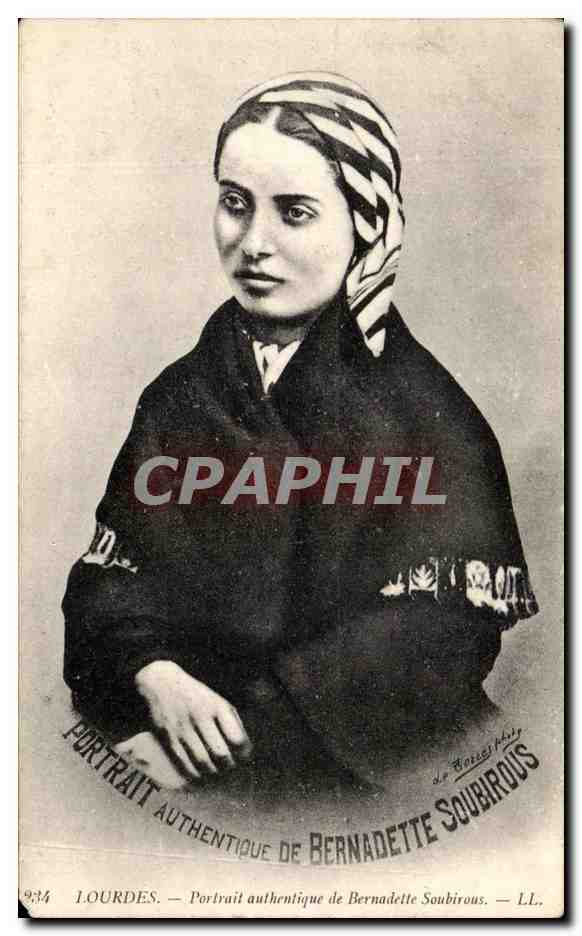CPA Lourdes Portrait authentique de Bernadette Soubirous