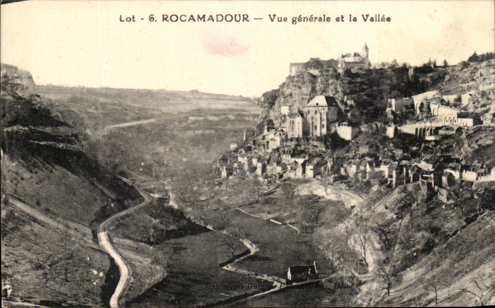 Lot - 6. ROCAMADOUR — Vue générale et la Vallée