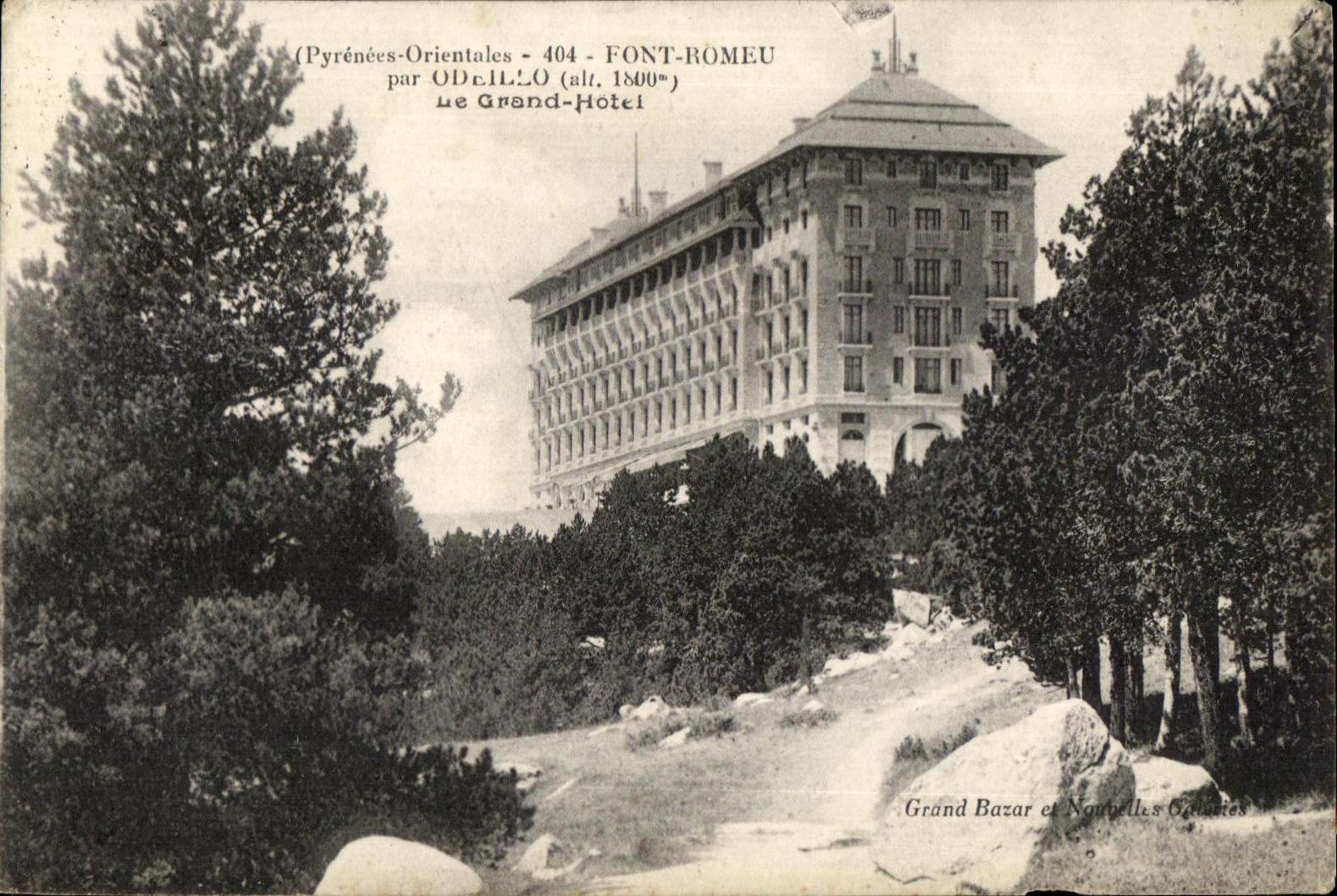 CPA Le Grand Hotel Font Romeu