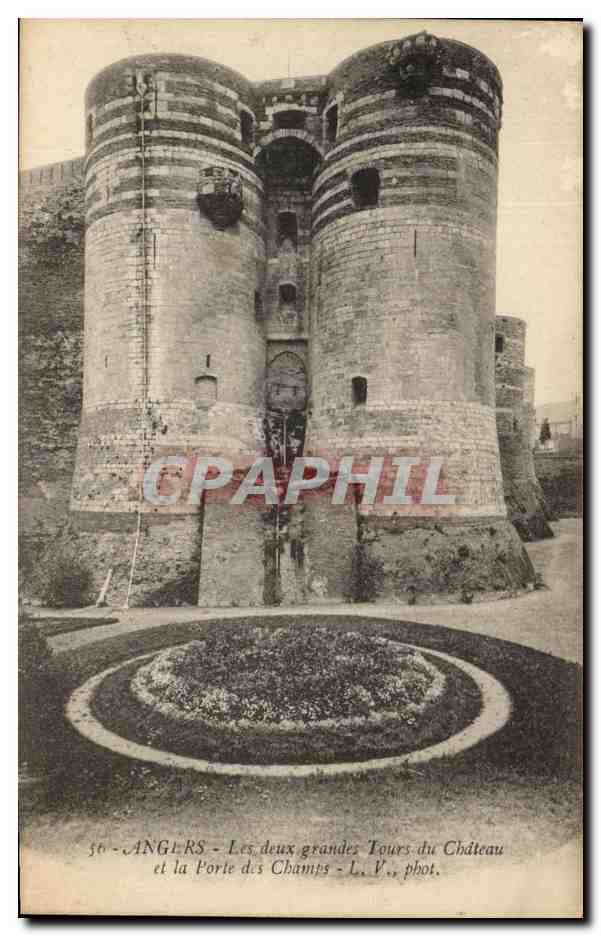 CPA Angers Les Deux Grandes Tours du Chateau et la Porte des Champs
