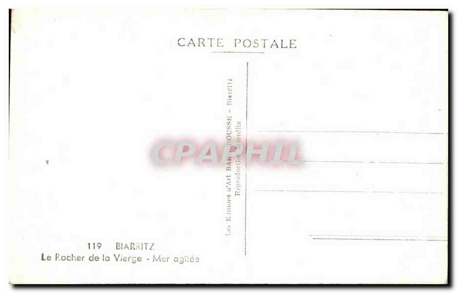 Le Rocher de la Vierge — Mer agitée — Les Éditions d'Art Barhoussse, Biarritz, n°119 — Verso