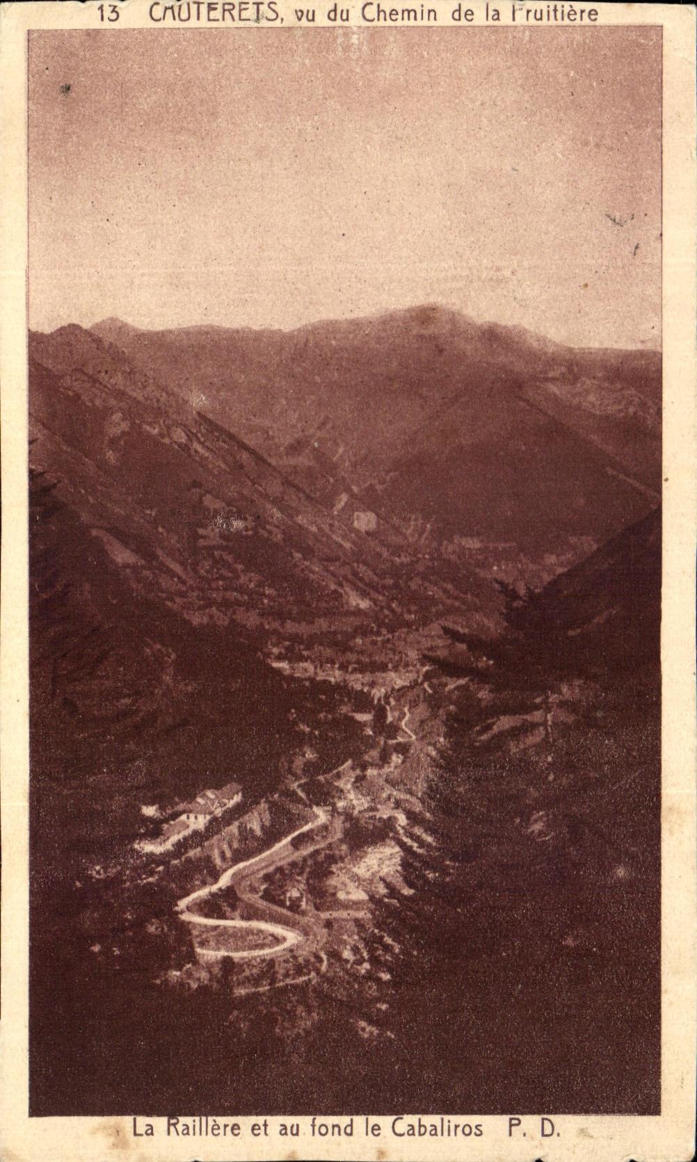 Caüterets, vu du Chemin de la Fruitière — La Raillère et au fond le Cabaliros — P. D.