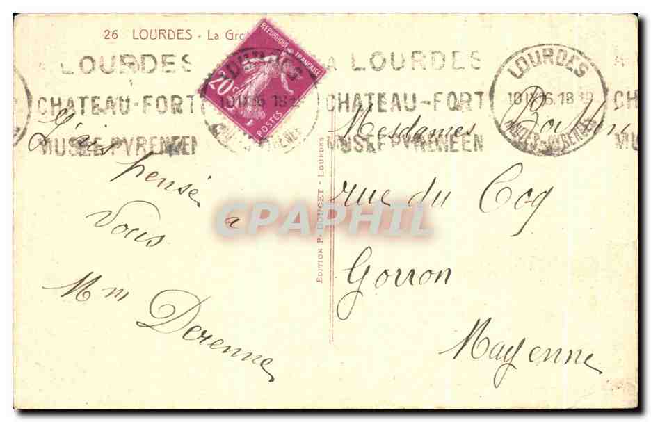 CPA A la Grotte Miraculeuse J'ai Prie Pour vous Lourdes — Verso