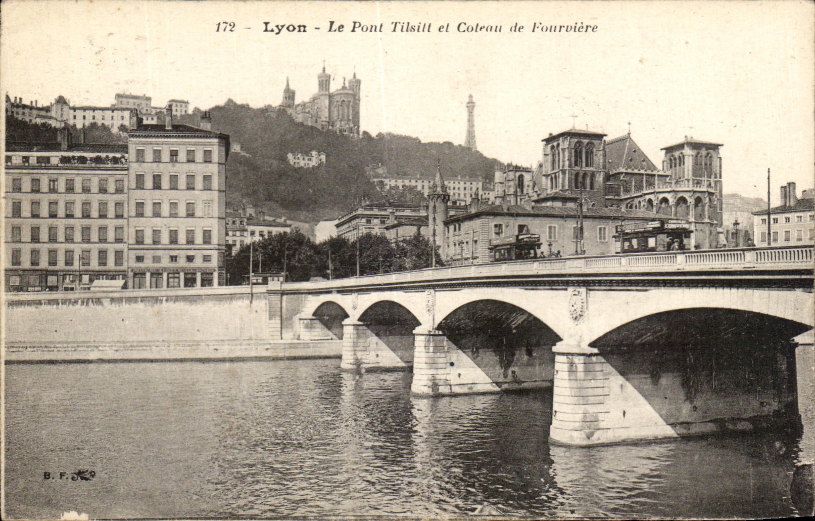 Lyon - Le Pont Tilsitt et Coteau de Fourvière — B.F. n°172