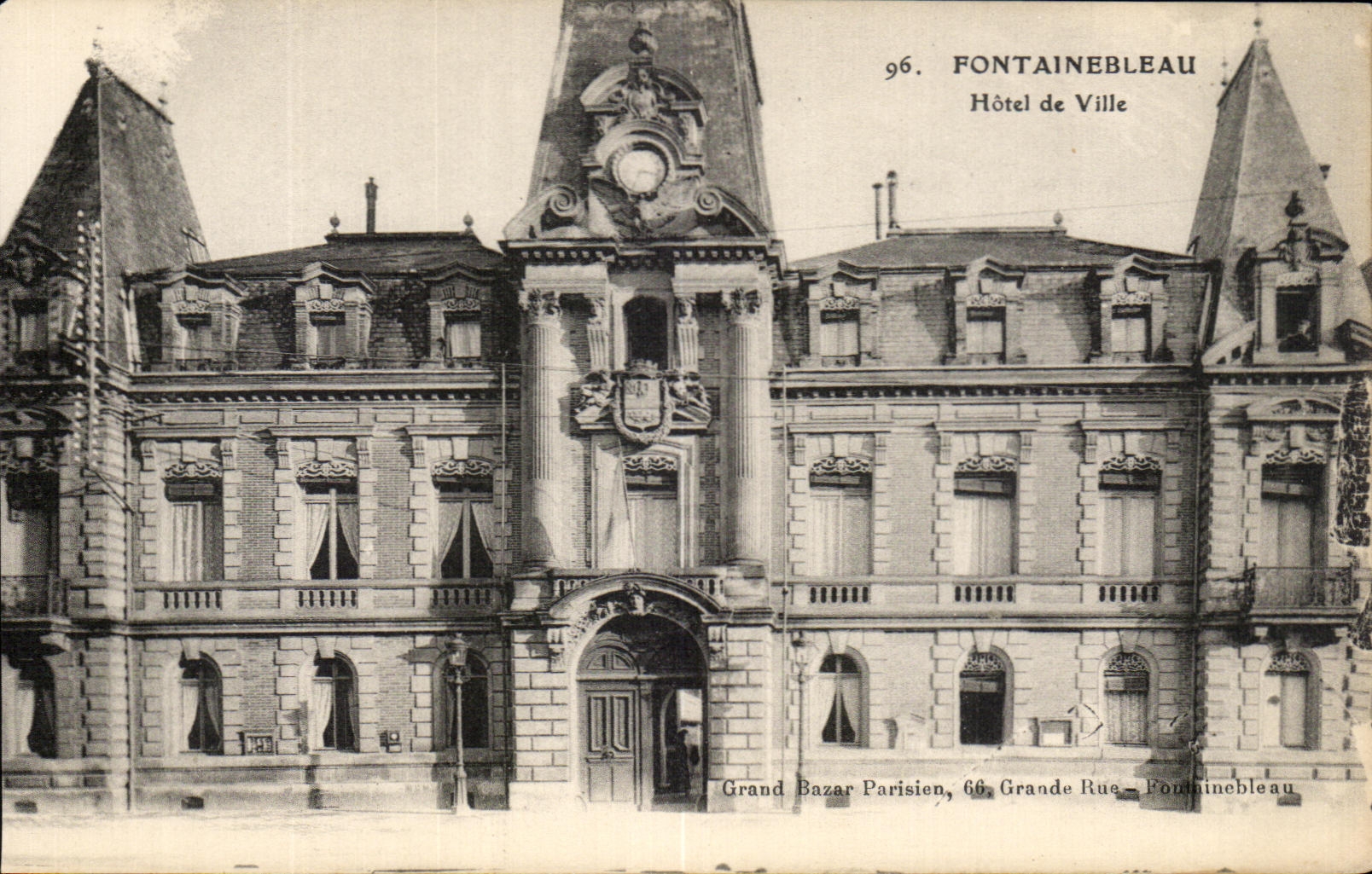 Fontainebleau — Town Hall — Grand Bazar Parisien, 66, Grande Rue