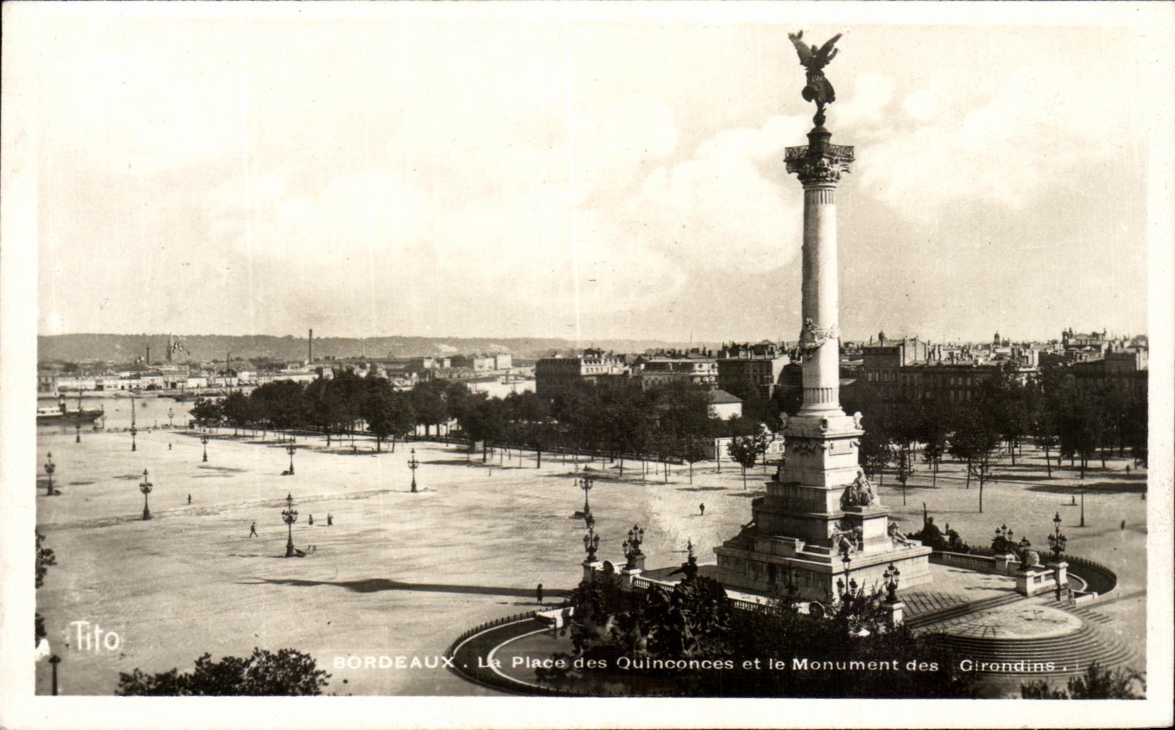 CPA Bordeaux la Place des Quinconces et le Monument des Girondins