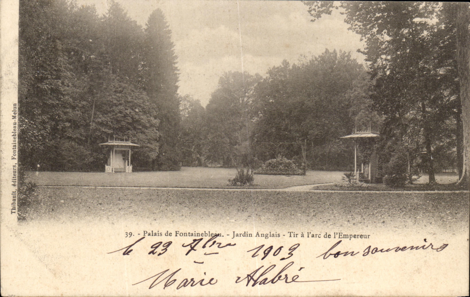 Palais de Fontainebleau - Jardin Anglais - Tir à l'arc de l'Empereur — Thibault, éditeurs, Fontainebleau-Melun, n°39
