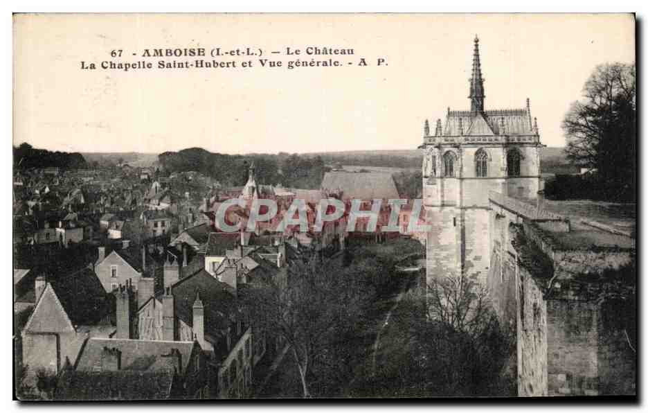 CPA Amboise Le Chateau La Chapelle Saint Hubert et vue Generale