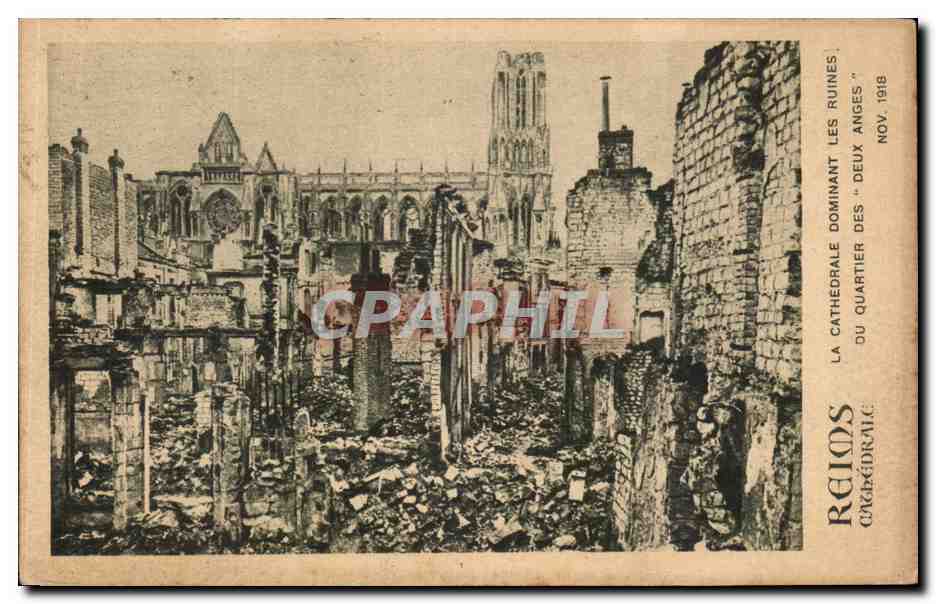 CPA Reims La Cathedrale Dominant Les Ruines Du quartier Des Deux Anges