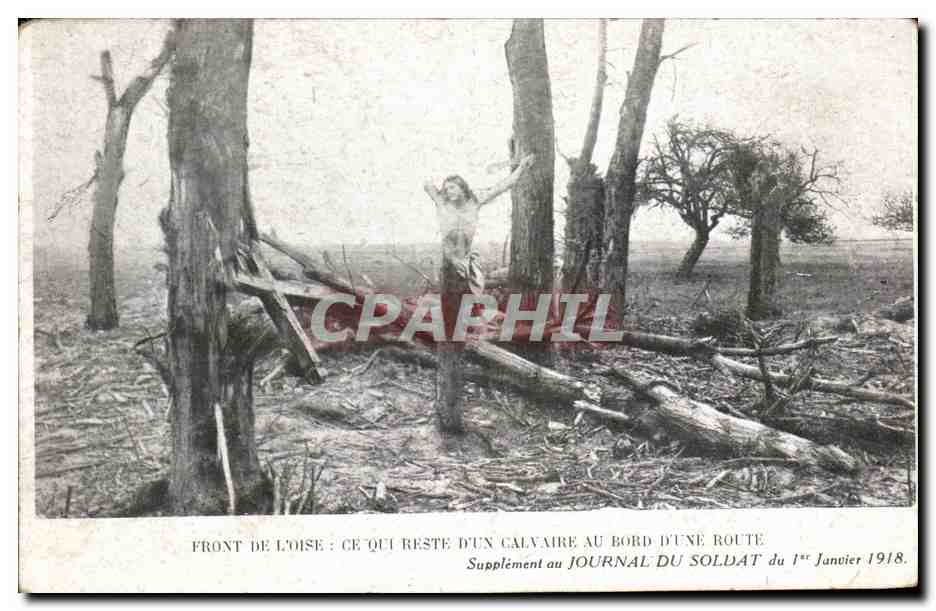 Front de l'Oise : ce qui reste d'un calvaire au bord d'une route — Supplément au Journal du Soldat du 1er Janvier 1918