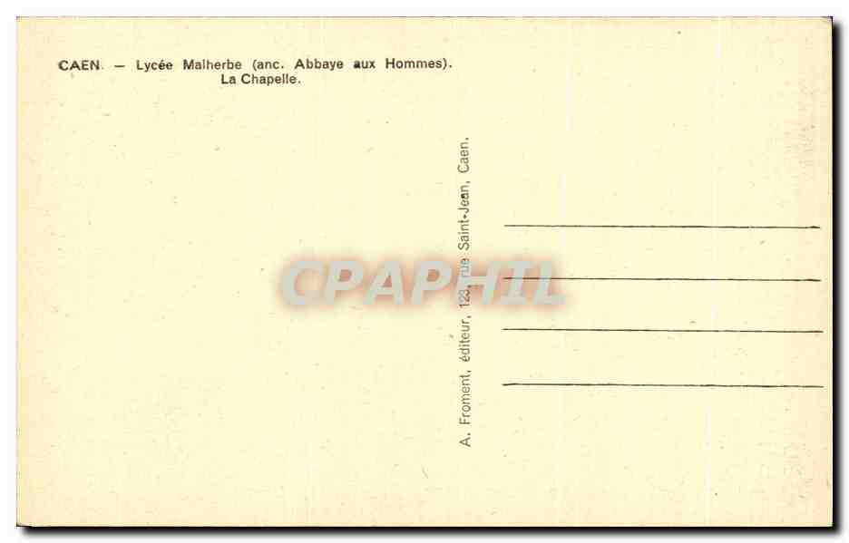 Caen — Lycée Malherbe (anc. Abbaye aux Hommes) — La Chapelle — Rückseite
