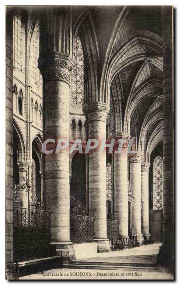 Cathédrale de SOISSONS — Déambulatoire côté Sud — Éditeur B. Nougardet et Fils, Soissons