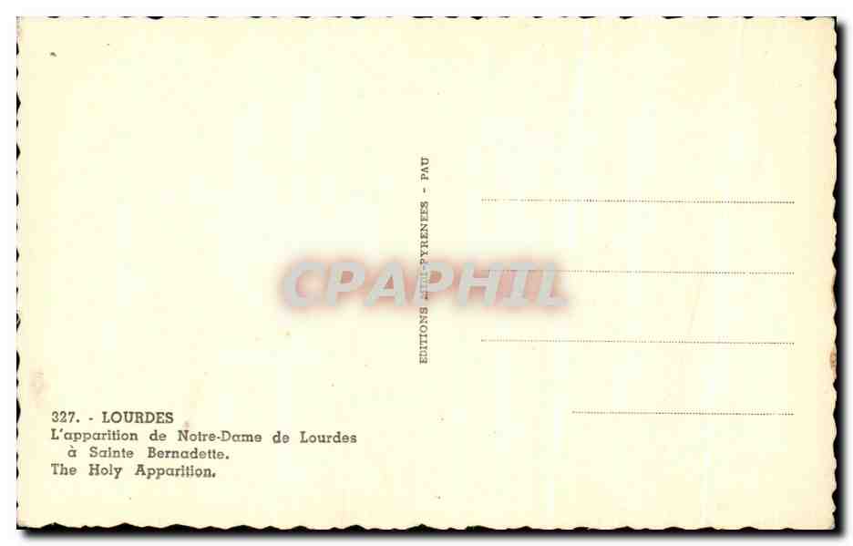 CPA Lourdes L'Apparition De Notre Dame De Lourdes a Sainte Bornadette The Holy Apparition — Verso