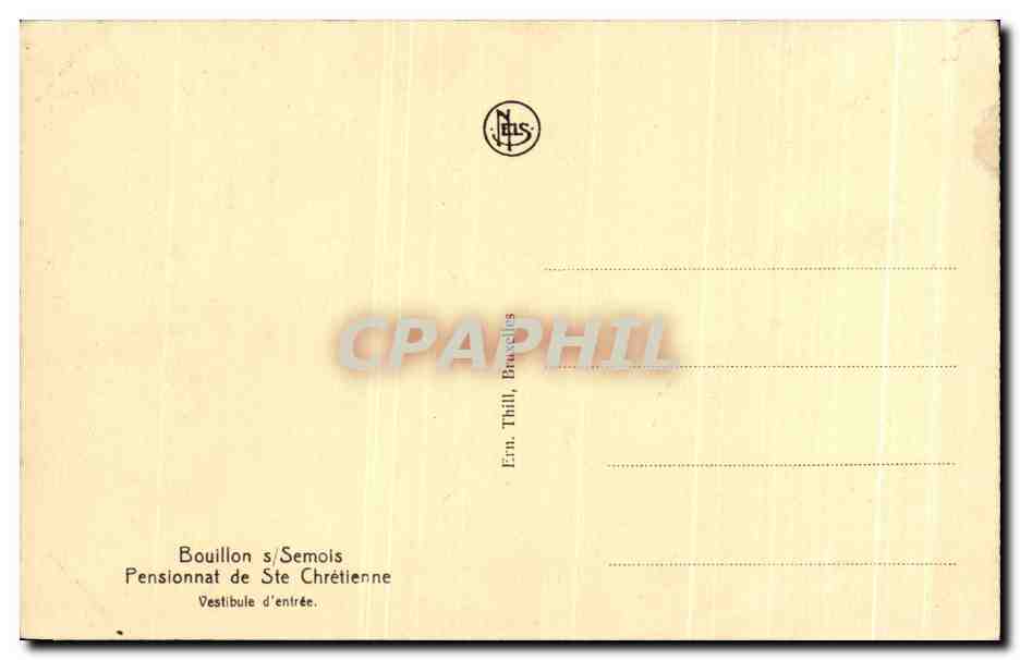 CPA Bouillon Semois Pensionnat de Ste Chretienne Vestibule d'entree — Rückseite