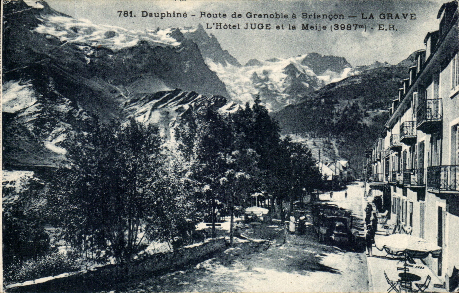La Grave — L'Hôtel JUGE et la Meije (3987m) — E.R.