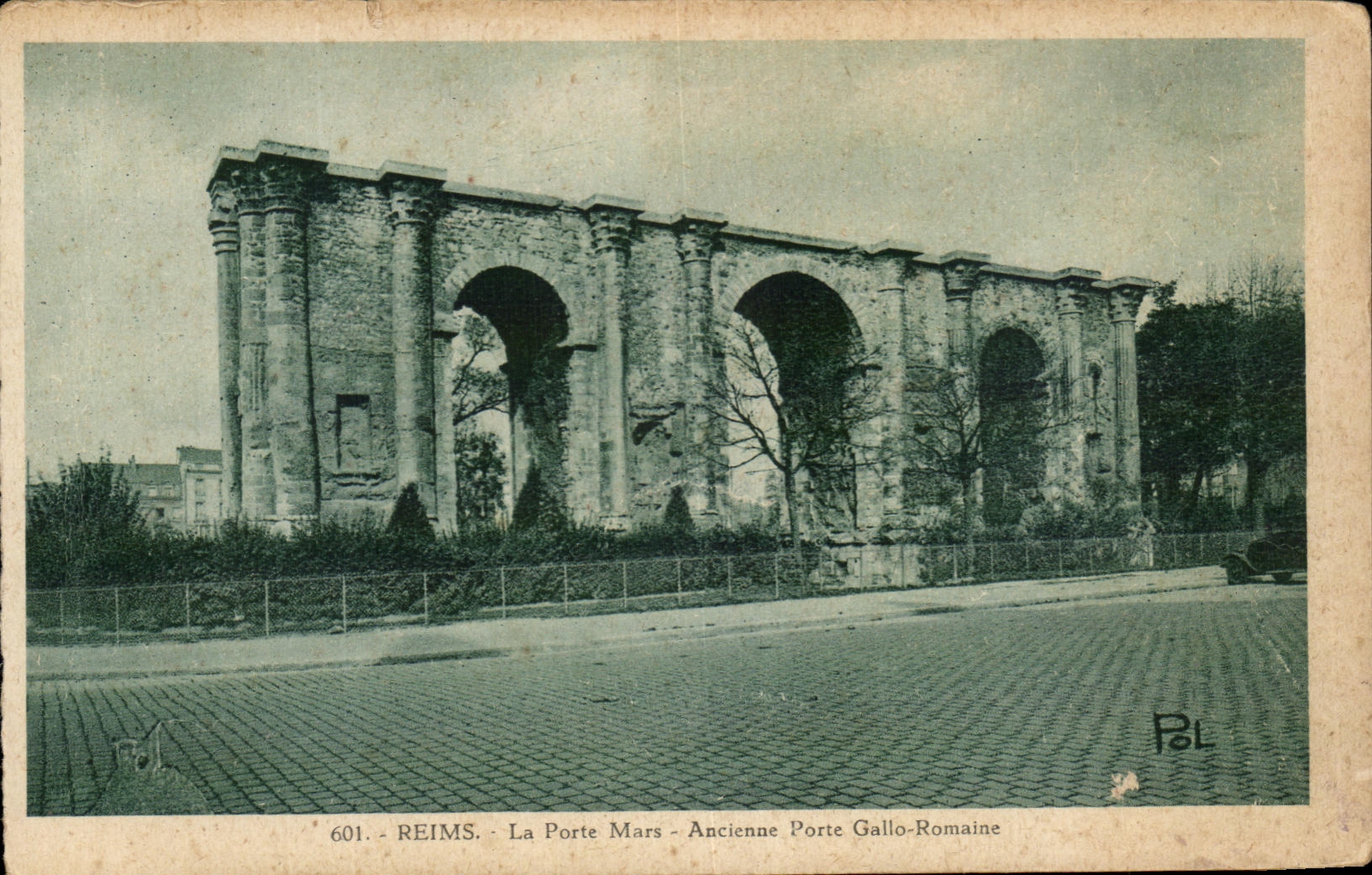Reims - La Porte Mars - Ancienne Porte Gallo-Romaine — éditeur Polin, n° 601