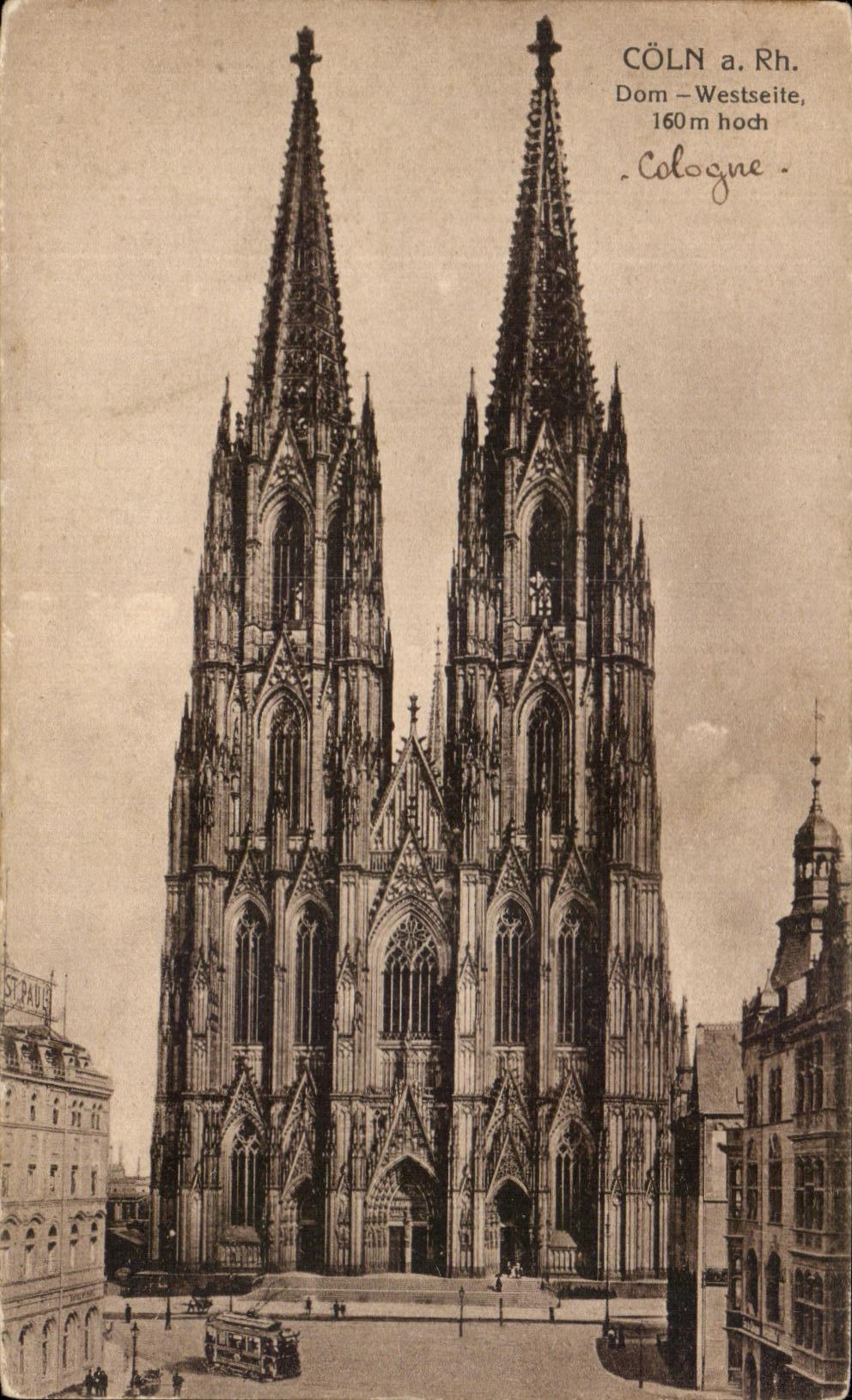 CPA Coln Dom Westseite Hoch Cologne