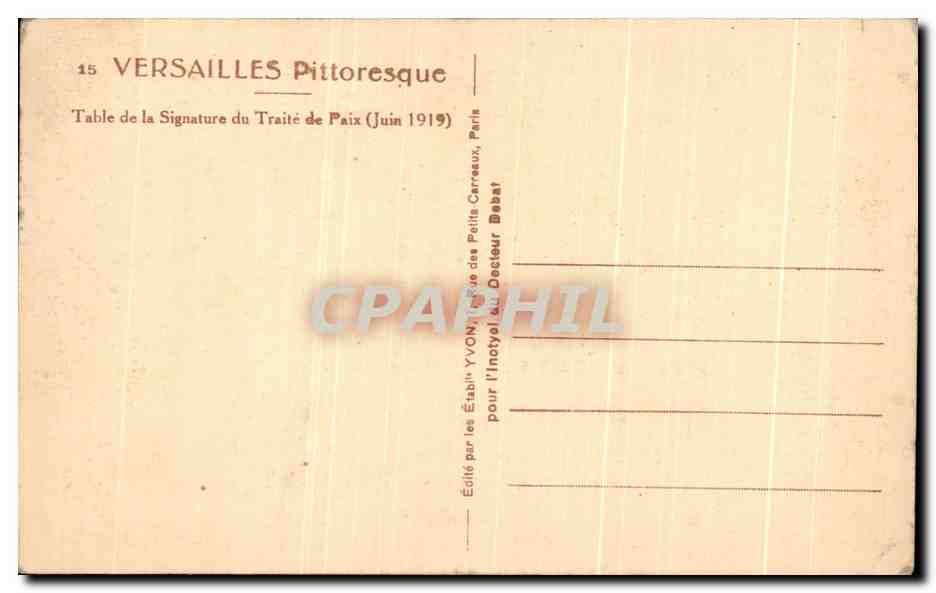 CPA Versailles Pittoresque Table de la signature du Traite de Versailles 1919 — Verso