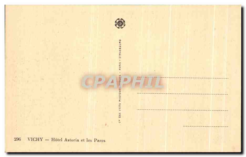 CPA Vichy Hotel Astoria Et Les Parcs — Verso