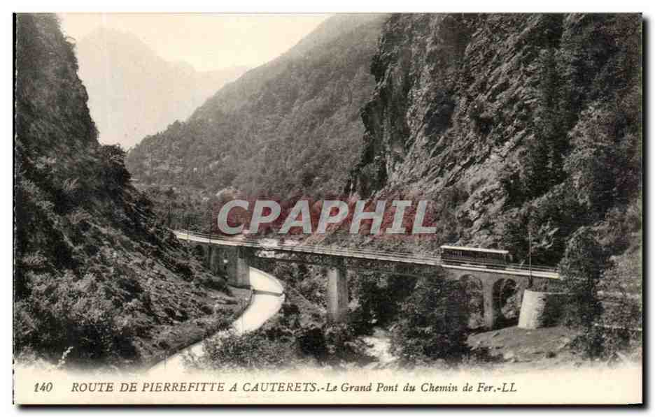 Route de Pierrefitte à Cauterets — Le Grand Pont du Chemin de Fer — LL