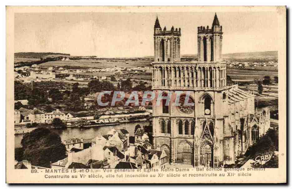MANTES (S.-et-O.) — Vue générale et Église Notre-Dame — Bel édifice gothique primitif