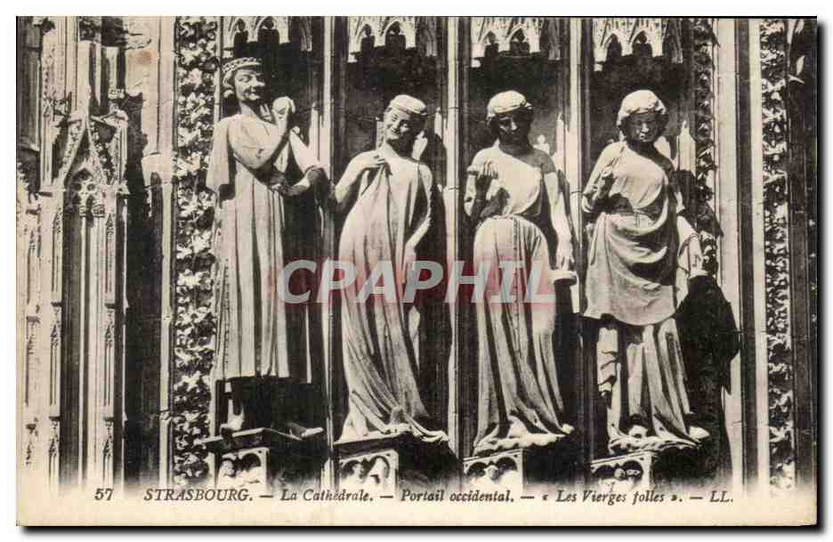 CPA Strasbourg La Cathedrale Portail occidental Les Vierges Folles