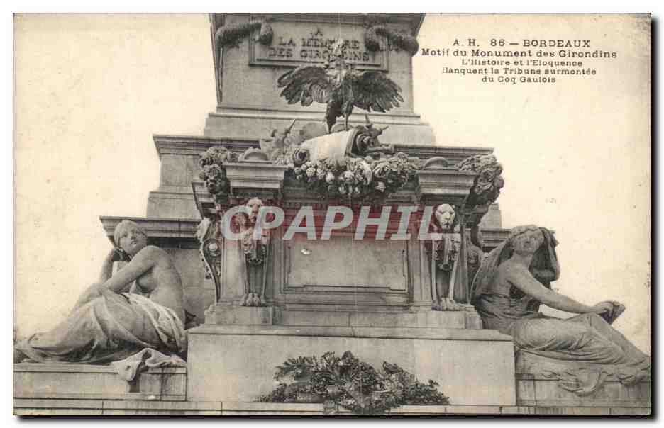 CPA Bordeaux Motif du monument des Girondins L'histoire et l'eloquence 