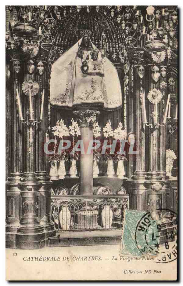 CPA Cathedrale De Chartres La Vierge au Pilier