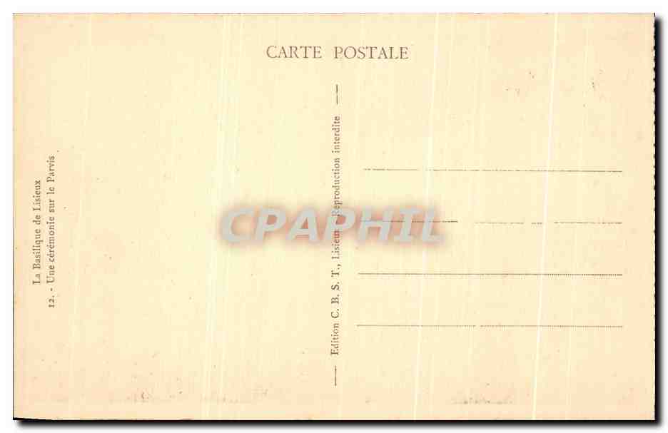 La Basilique de Lisiéux — Une cérémonie sur le Parvis — Édition C.B.S.T., Lisiéux — Rückseite