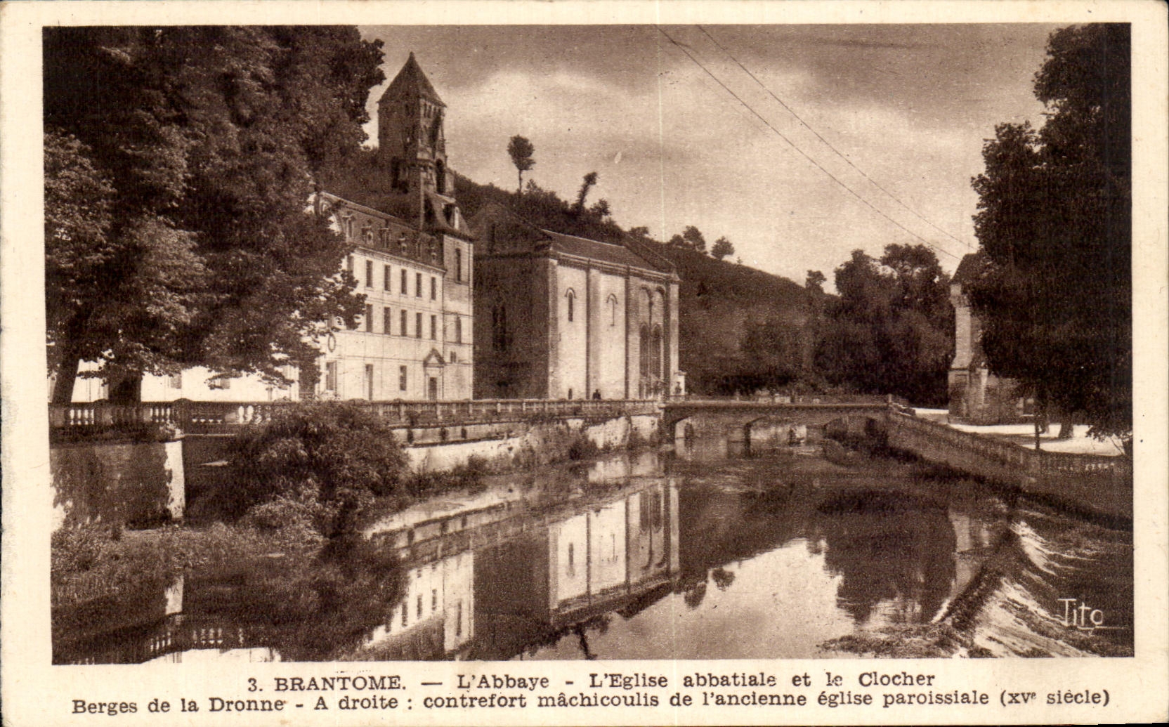 Brantôme — L'Abbaye, l'Église abbatiale et le Clocher (XVe siècle)