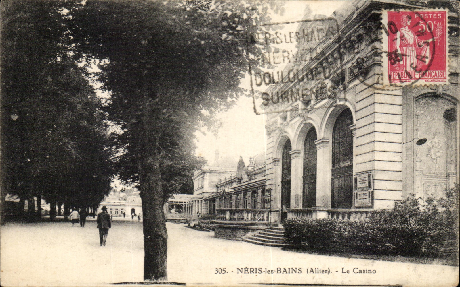 NÉRIS-les-BAINS (Allier) — Le Casino — éditeur Chéramont (Méniguyon) n°305