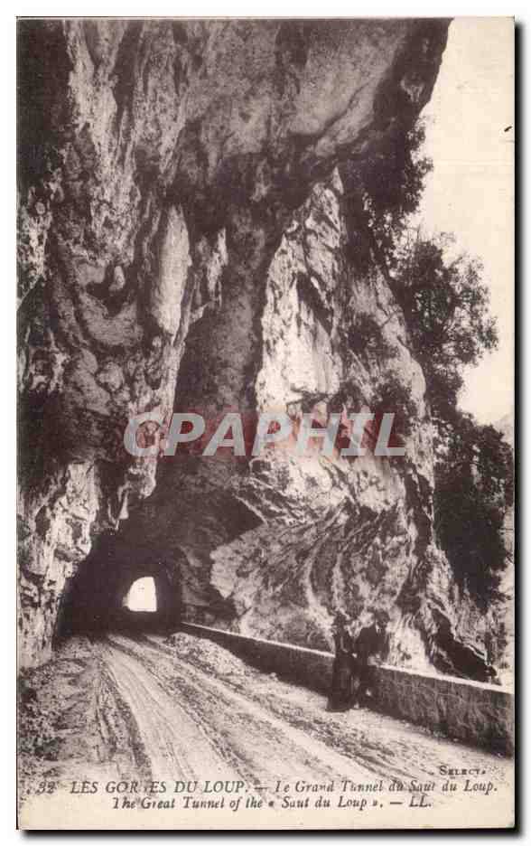 CPA Les gorges du Loup Le Grand Tunnel da saut du Loup